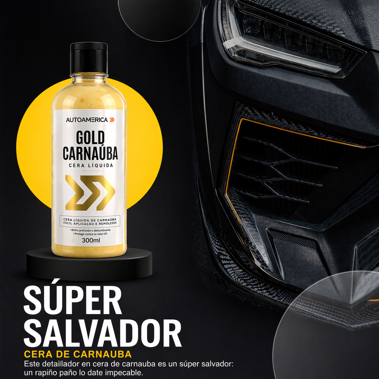 Gold Carnauba Cerámica  – Cera de carnauba 3 en 1 | 300 ml